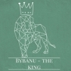 Bybanu - The King